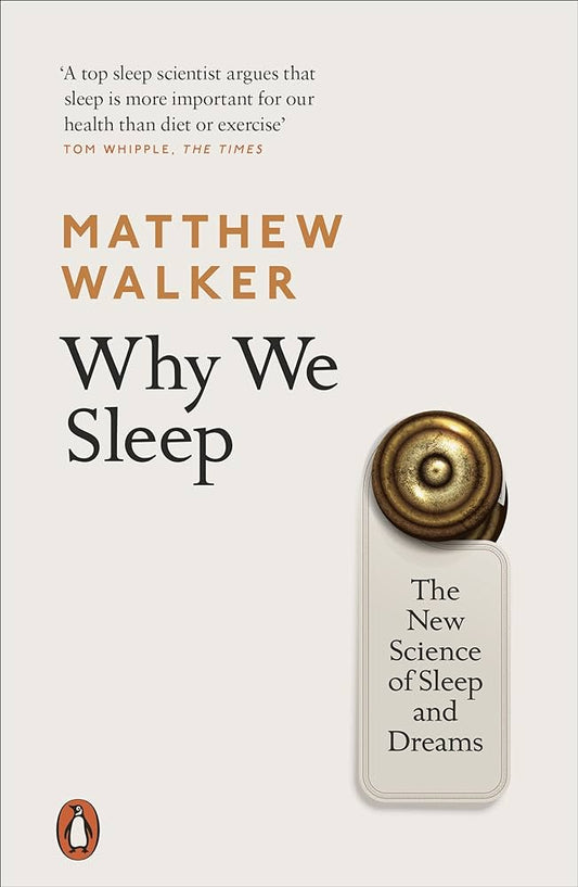 Why we sleep