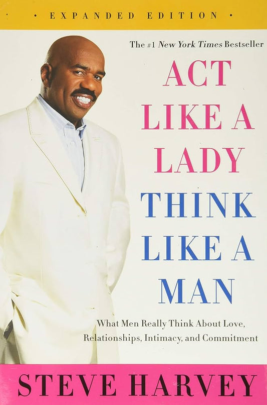 Act like a lady think like a man